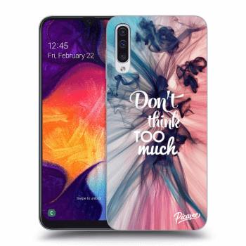 Szilikon tok erre a típusra Samsung Galaxy A50 A505F - Don't think TOO much