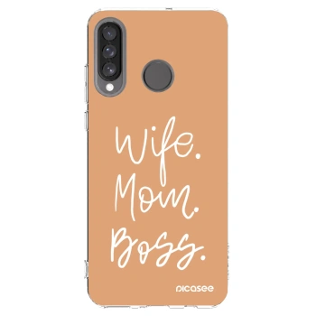 Picasee átlátszó szilikon tok az alábbi mobiltelefonokra Huawei P30 Lite - Boss Mama