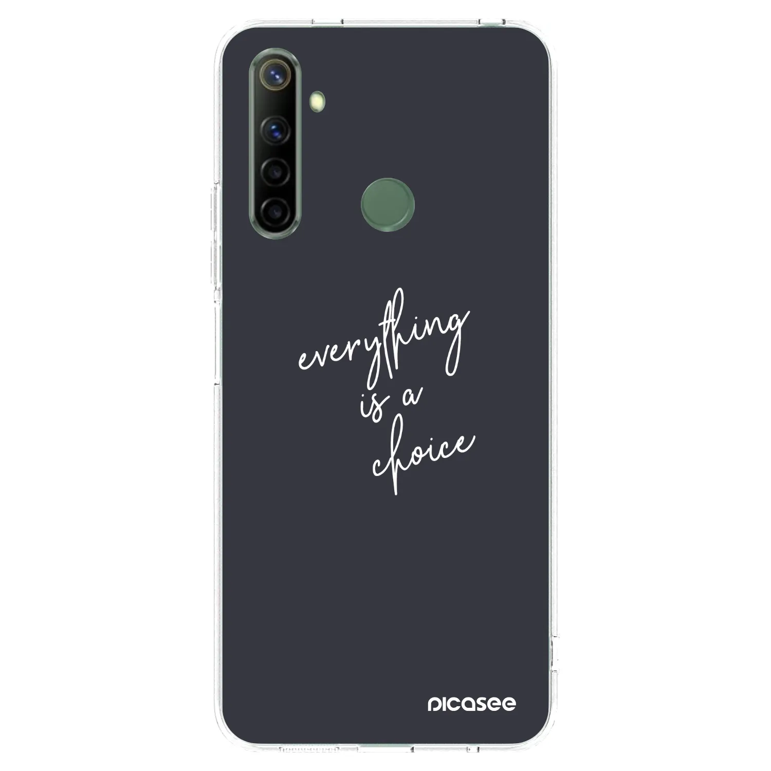 Picasee átlátszó szilikon tok az alábbi mobiltelefonokra Realme 6i - Everything is a choice