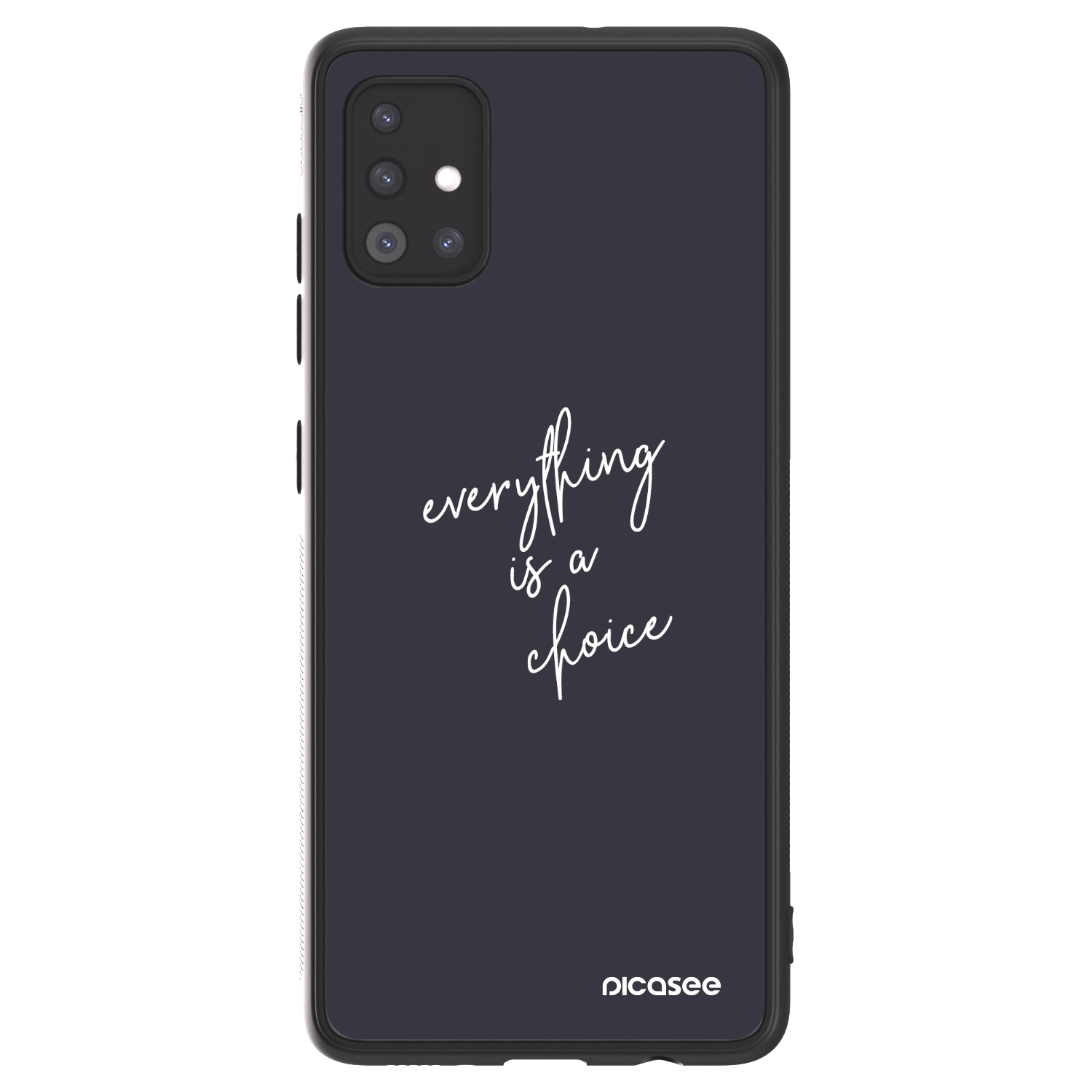 Picasee ULTIMATE CASE Samsung Galaxy A51 A515F - készülékre - Everything is a choice
