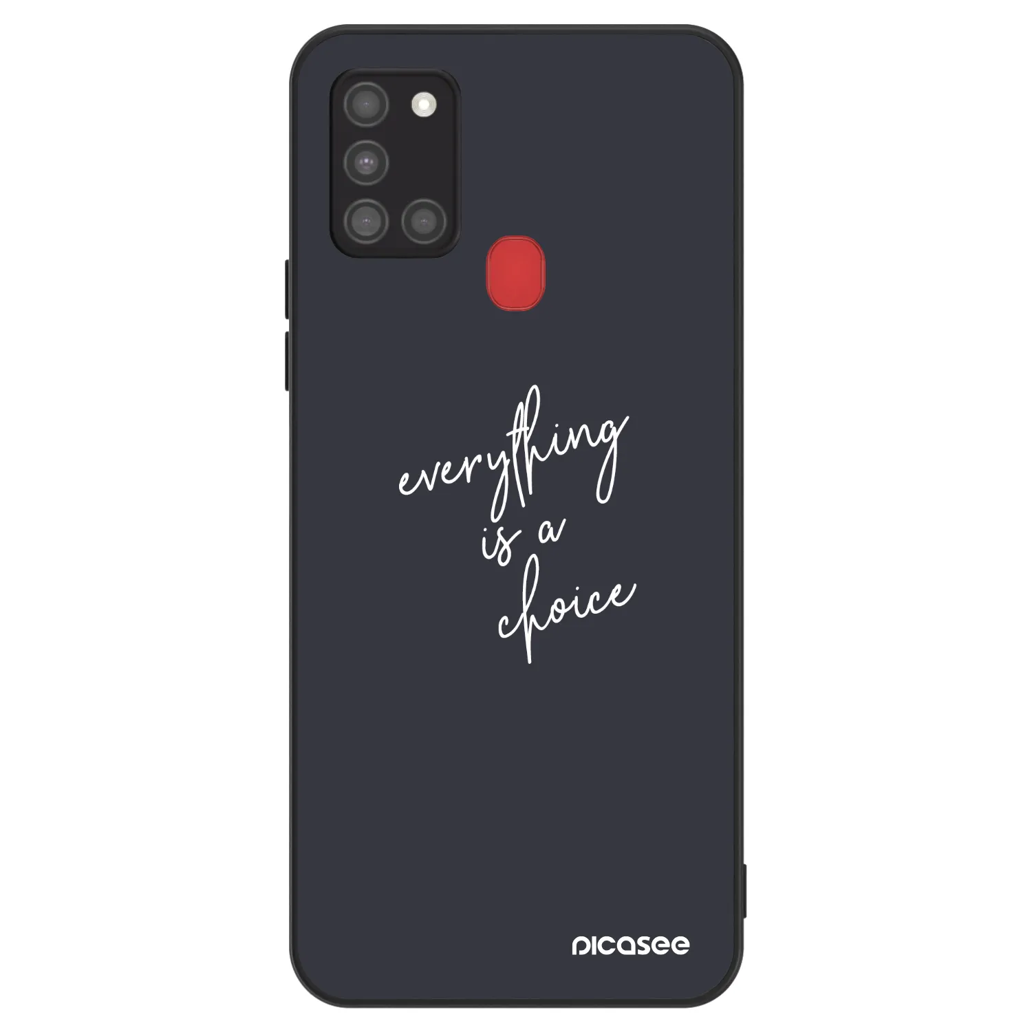 Picasee ULTIMATE CASE Samsung Galaxy A21s - készülékre - Everything is a choice
