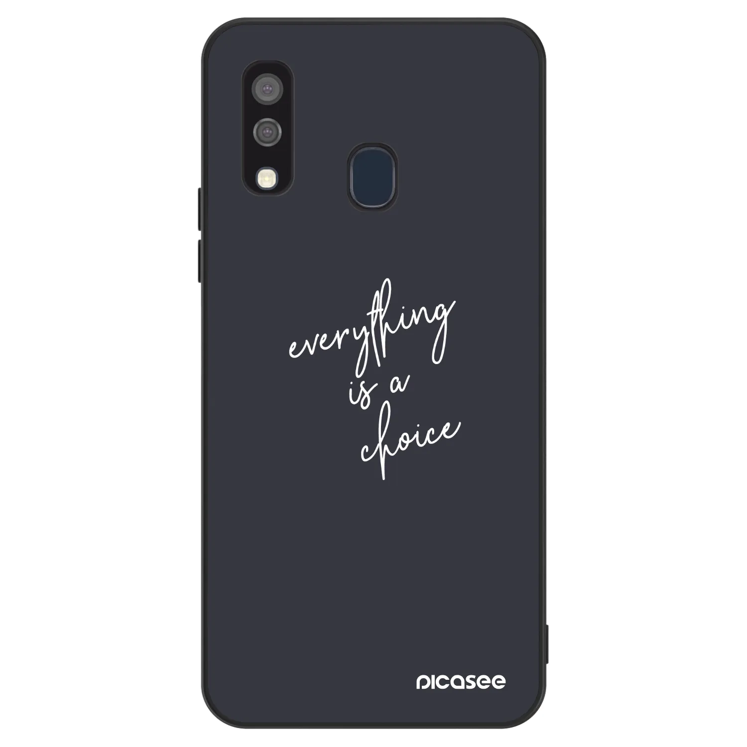 Picasee ULTIMATE CASE Samsung Galaxy A40 A405F - készülékre - Everything is a choice