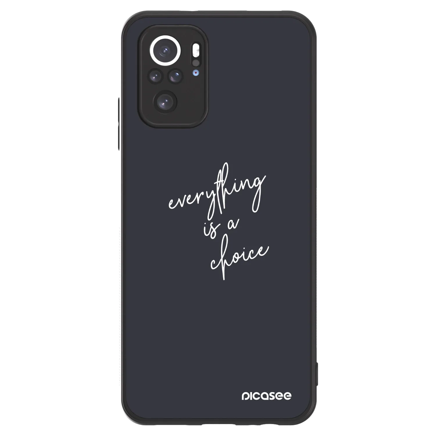 Picasee ULTIMATE CASE Xiaomi Redmi Note 10 - készülékre - Everything is a choice