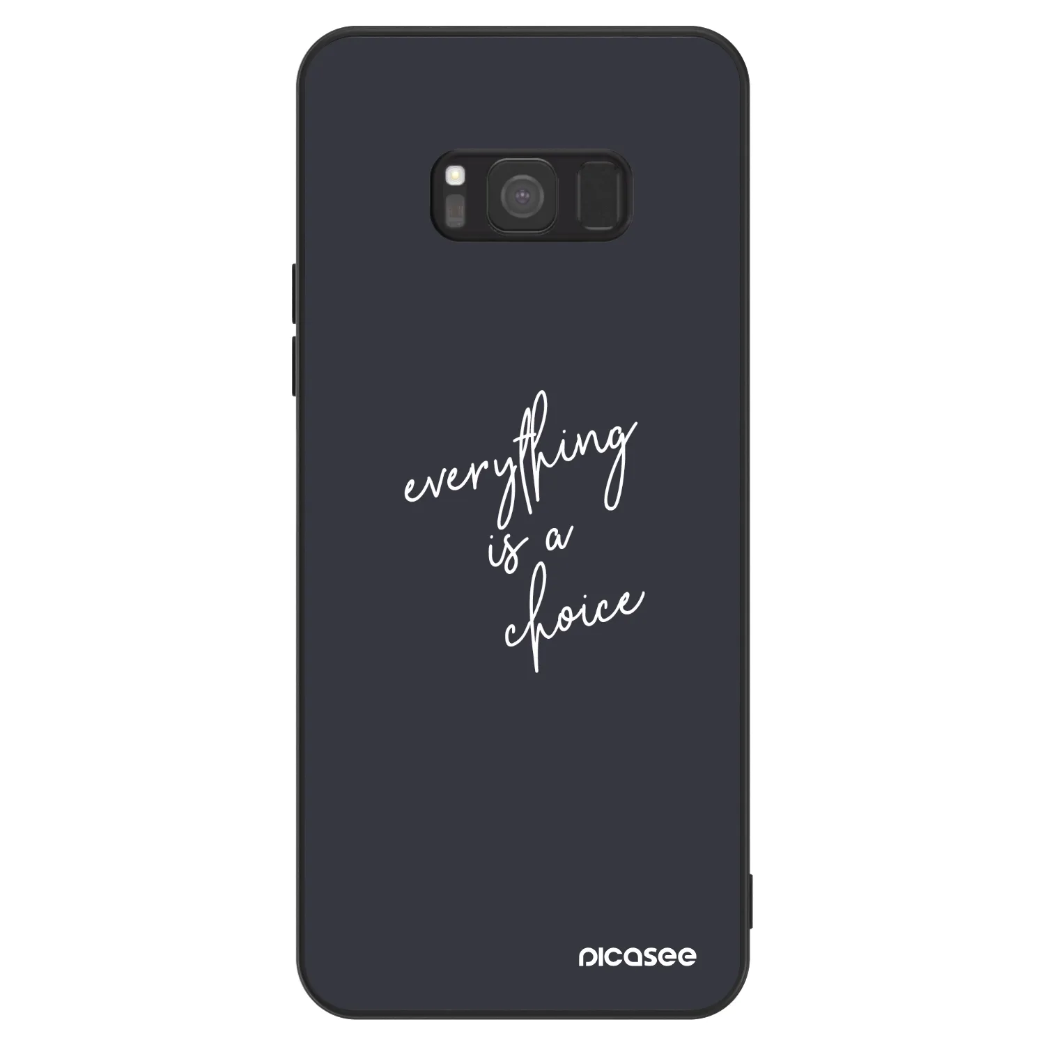 Picasee ULTIMATE CASE Samsung Galaxy S8 G950F - készülékre - Everything is a choice