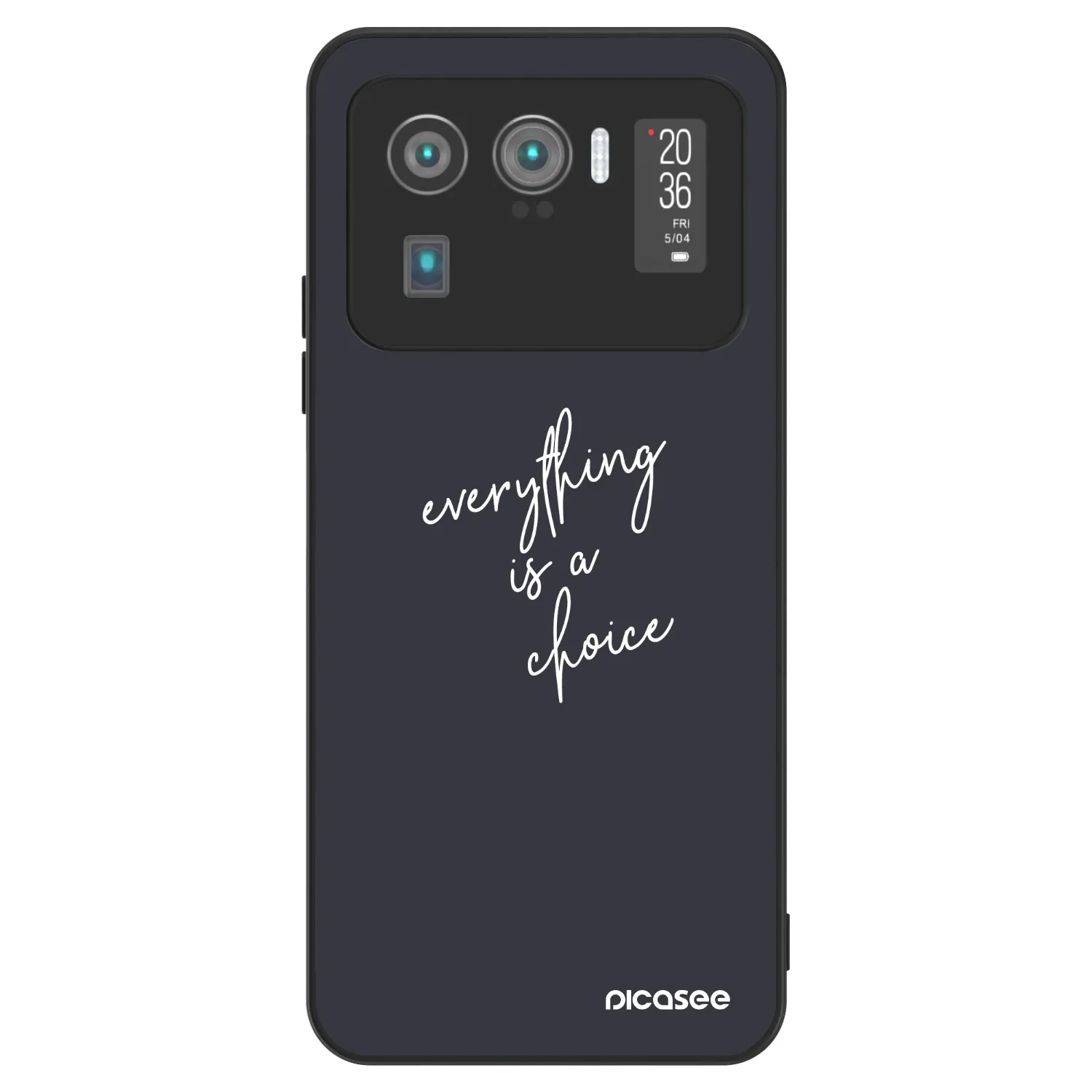 Picasee ULTIMATE CASE Xiaomi Mi 11 Ultra - készülékre - Everything is a choice