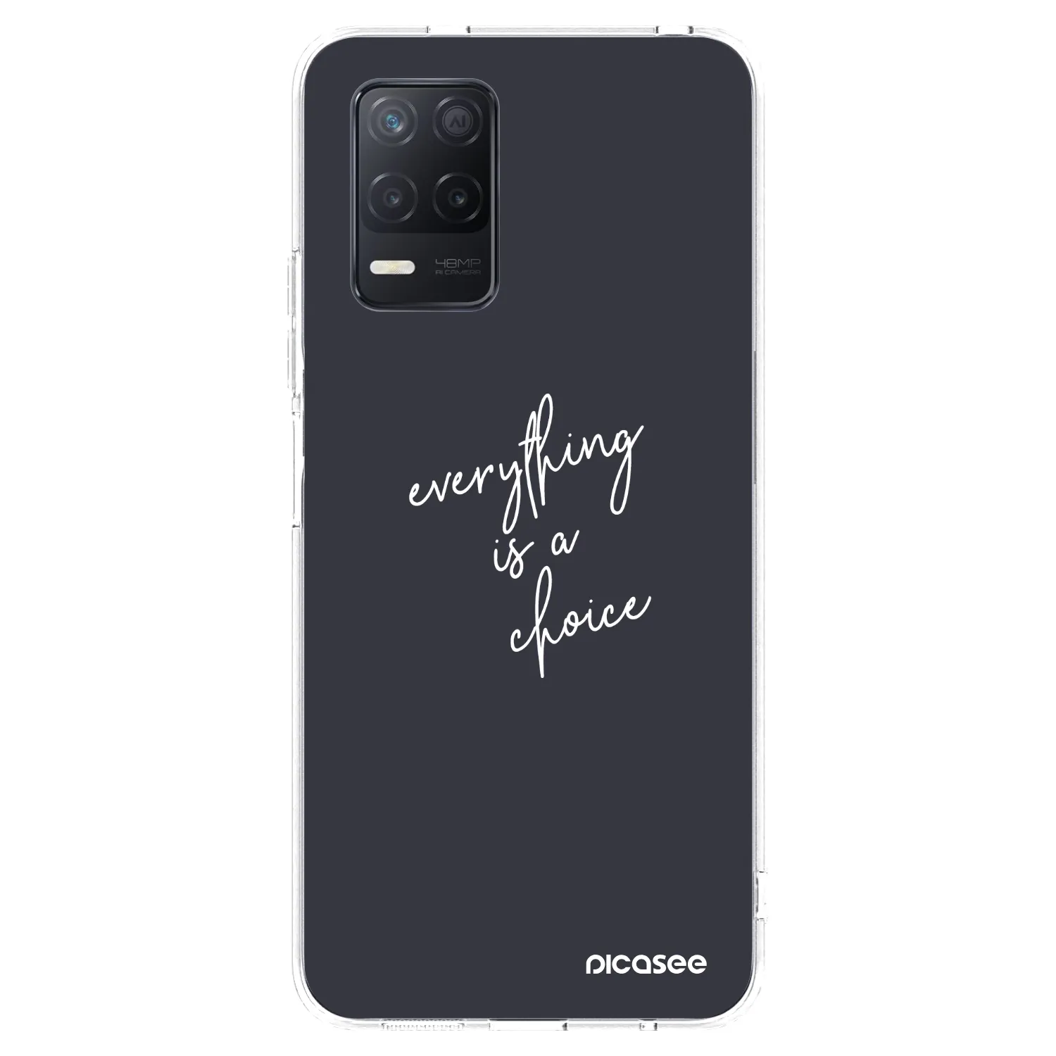 Picasee átlátszó szilikon tok az alábbi mobiltelefonokra Realme 8 5G - Everything is a choice