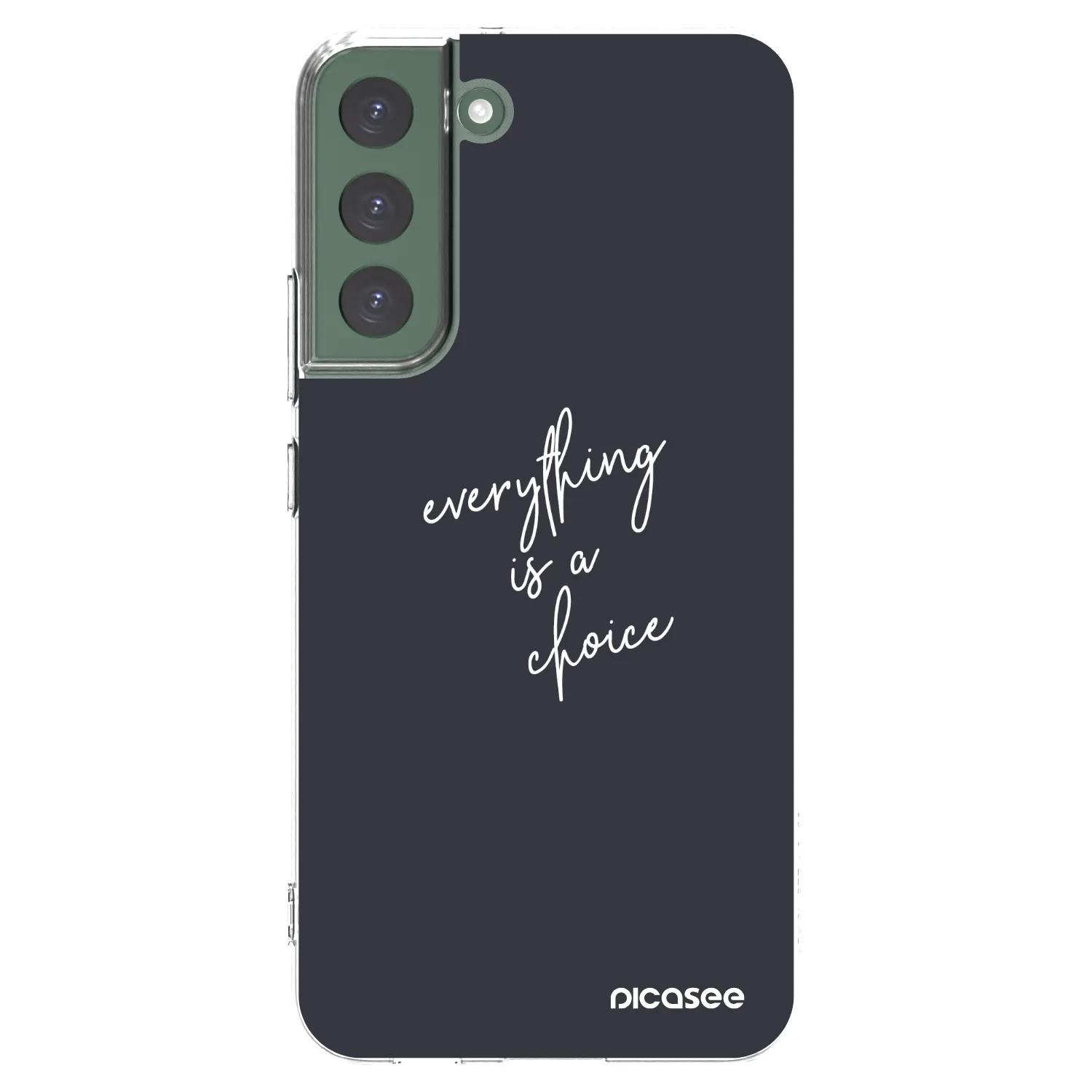 Picasee átlátszó szilikon tok az alábbi mobiltelefonokra Samsung Galaxy S22+ 5G - Everything is a choice