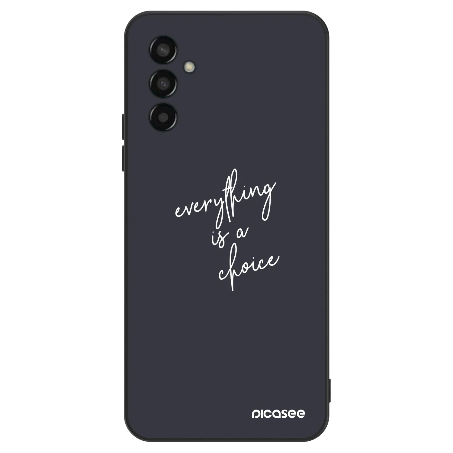 Picasee ULTIMATE CASE Samsung Galaxy M13 M135F - készülékre - Everything is a choice
