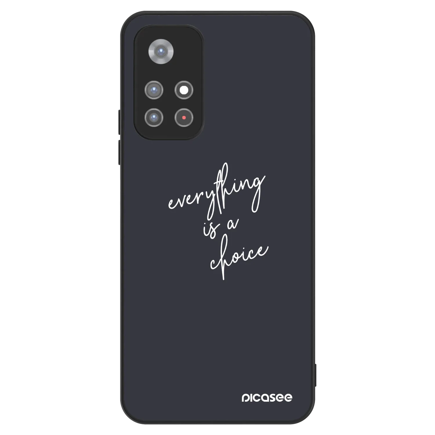 Picasee ULTIMATE CASE Xiaomi Redmi Note 11S 5G - készülékre - Everything is a choice