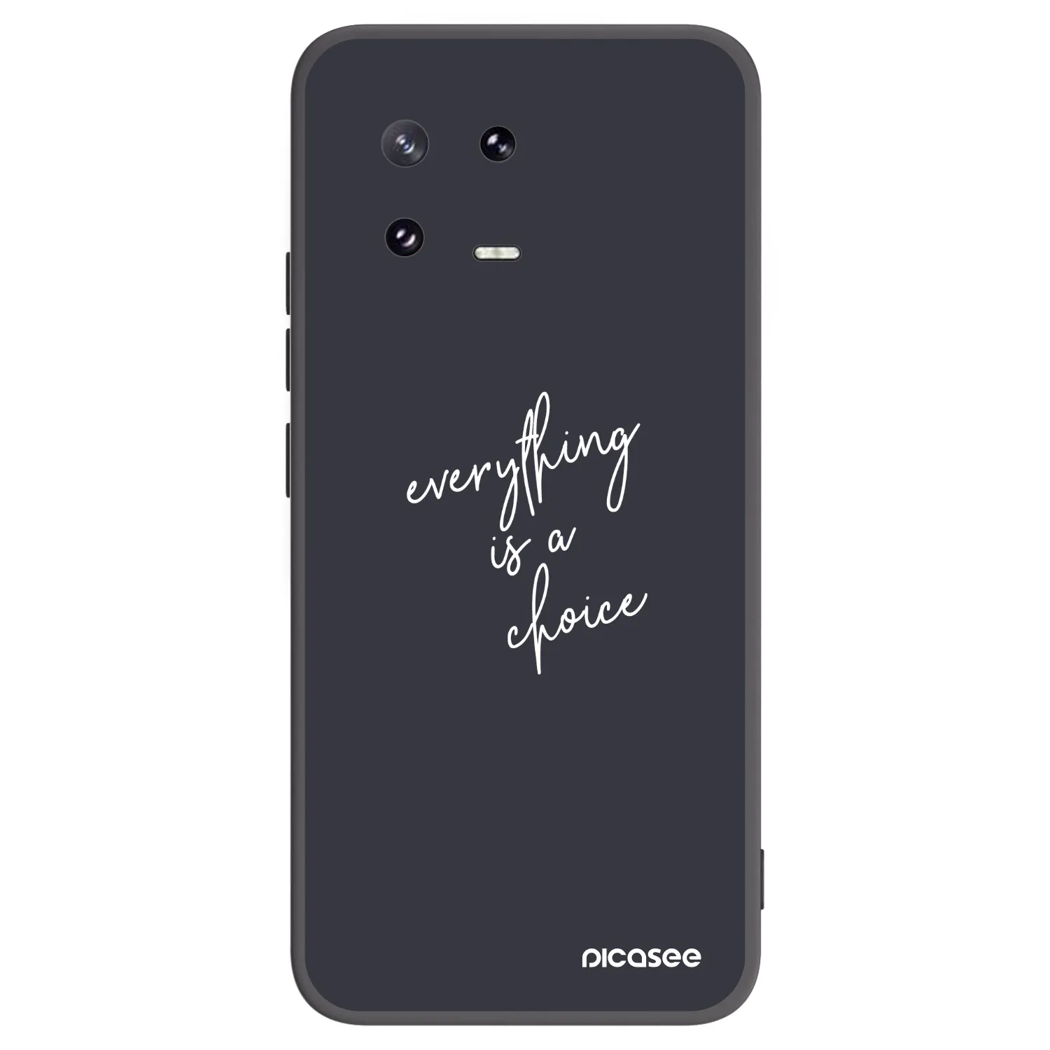 Picasee fekete szilikon tok az alábbi mobiltelefonokra Xiaomi 13 Pro - Everything is a choice