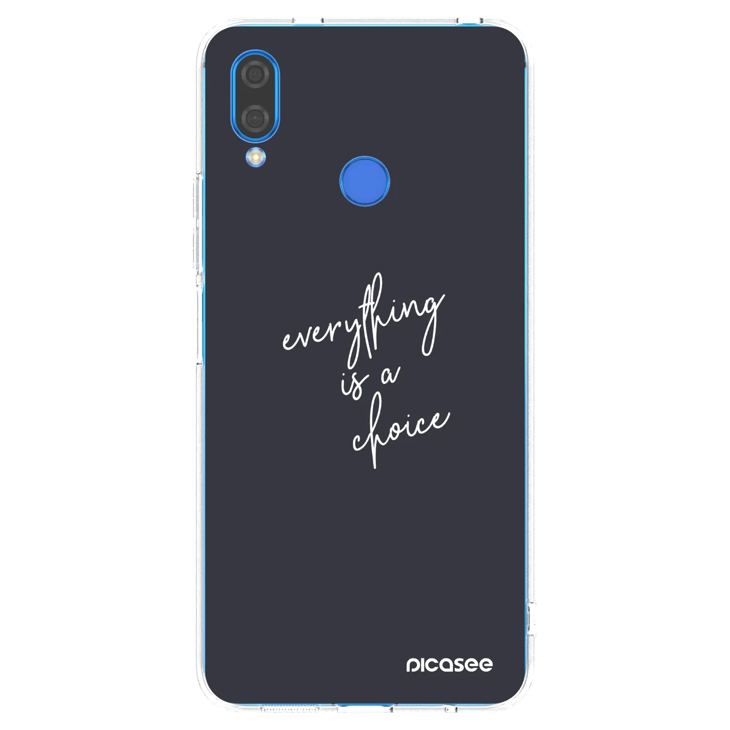 Picasee átlátszó szilikon tok az alábbi mobiltelefonokra Huawei Nova 3i - Everything is a choice