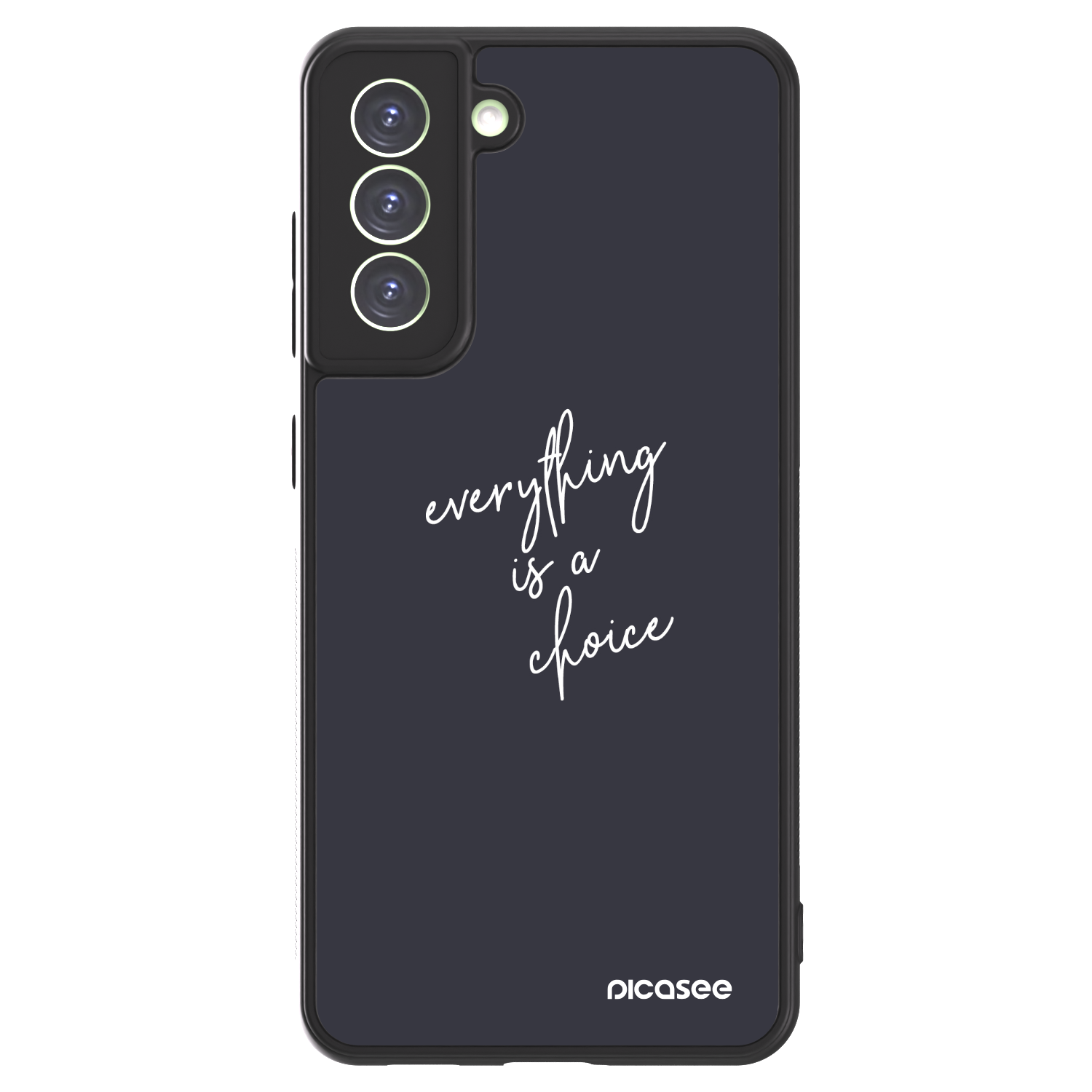 Picasee ULTIMATE CASE PowerShare Samsung Galaxy S21 FE 5G - készülékre - Everything is a choice