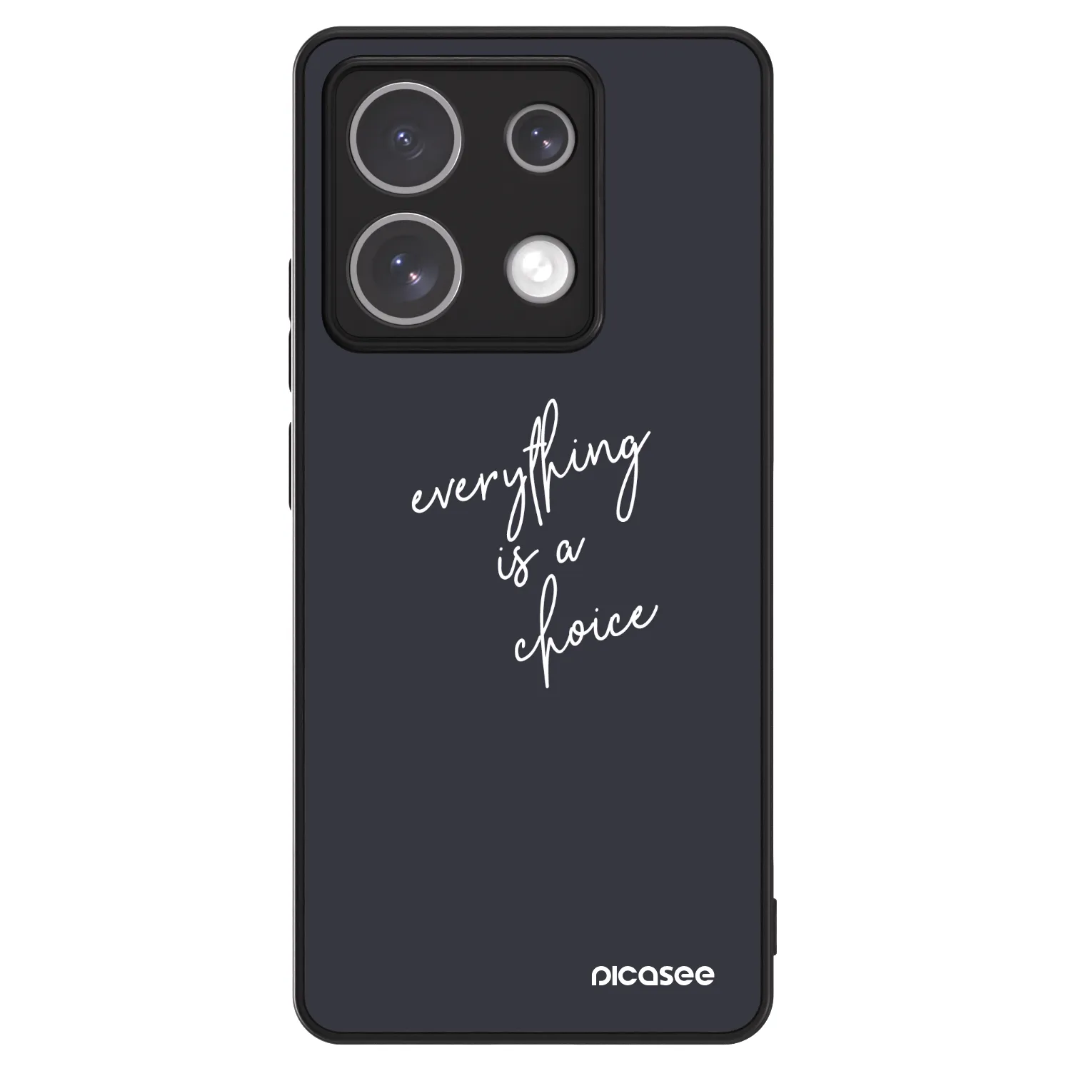 Picasee ULTIMATE CASE Xiaomi Redmi Note 13 Pro 5G - készülékre - Everything is a choice