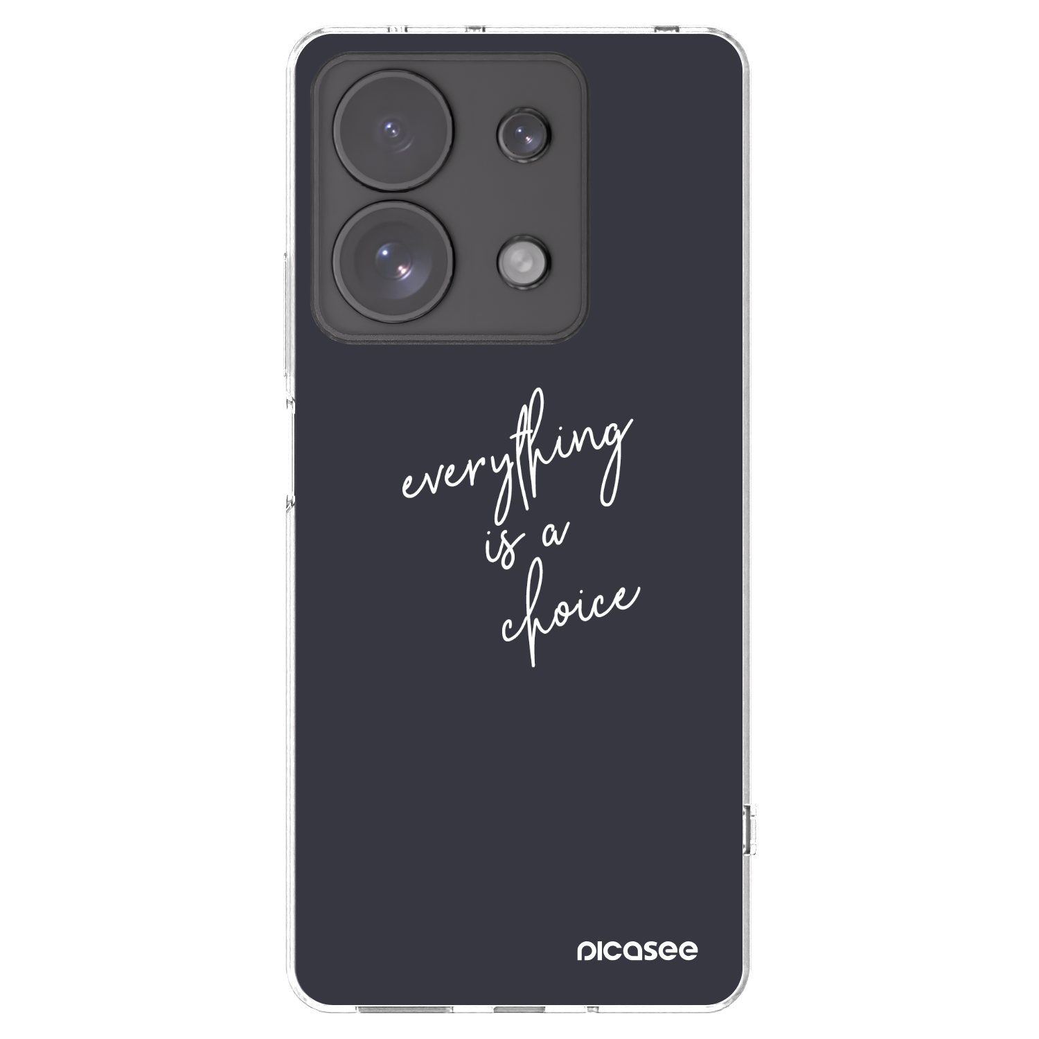 Picasee átlátszó szilikon tok az alábbi mobiltelefonokra Xiaomi Redmi Note 13 Pro 4G - Everything is a choice