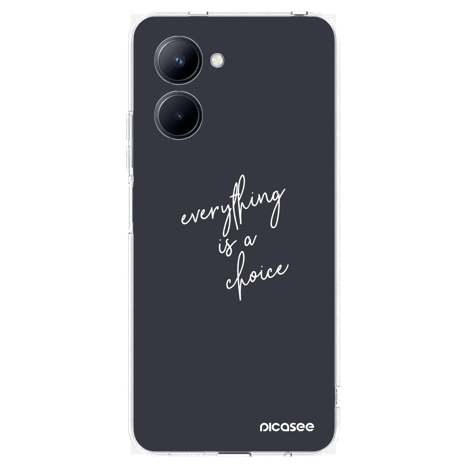 Picasee átlátszó szilikon tok az alábbi mobiltelefonokra Realme C33 (2023) - Everything is a choice