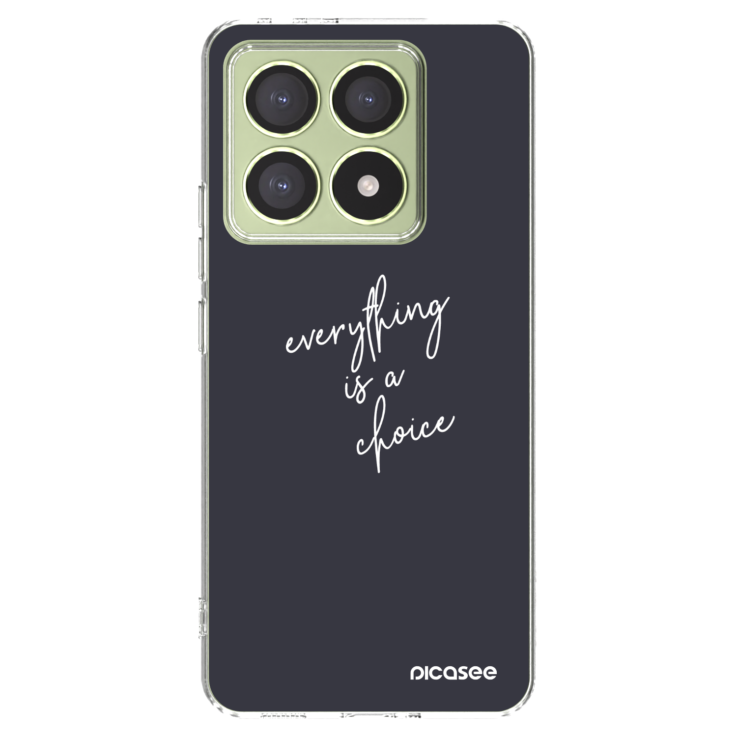 Picasee átlátszó szilikon tok az alábbi mobiltelefonokra Xiaomi 14T - Everything is a choice