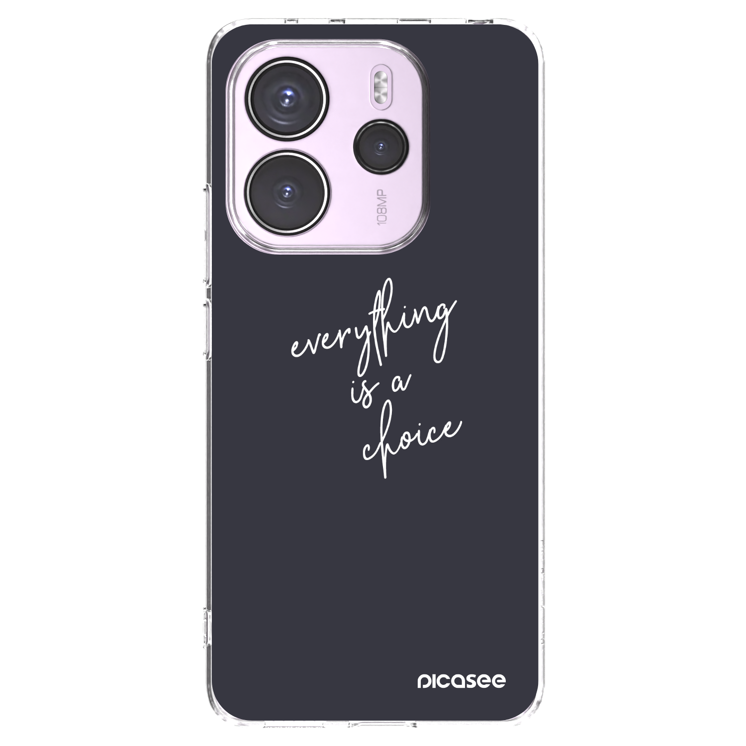 Picasee átlátszó szilikon tok az alábbi mobiltelefonokra Xiaomi Redmi Note 14 4G - Everything is a choice