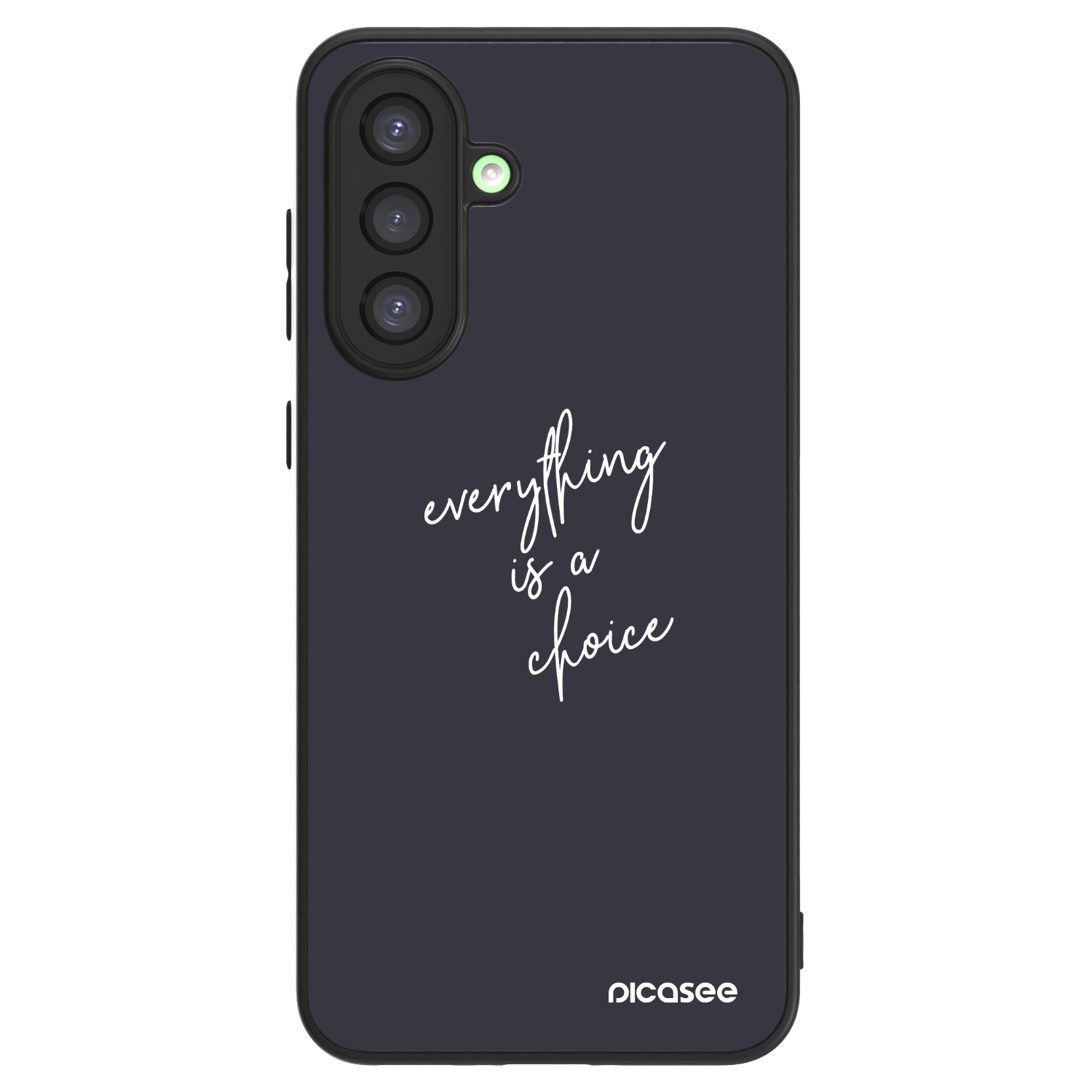 Picasee ULTIMATE CASE Samsung Galaxy A26 5G A266B - készülékre - Everything is a choice