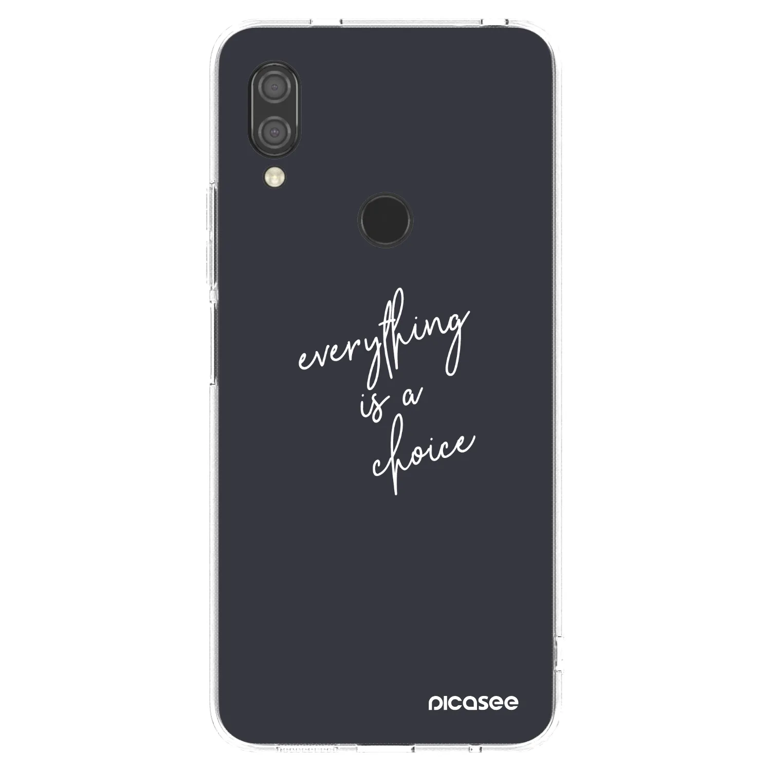 Picasee átlátszó szilikon tok az alábbi mobiltelefonokra Xiaomi Redmi 7 - Everything is a choice