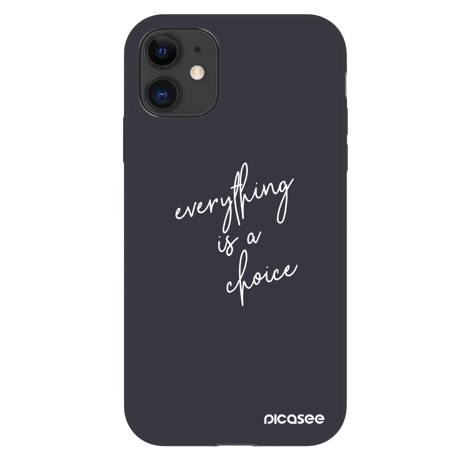 Picasee Fashion Case Apple iPhone 11 - Everything is a choice