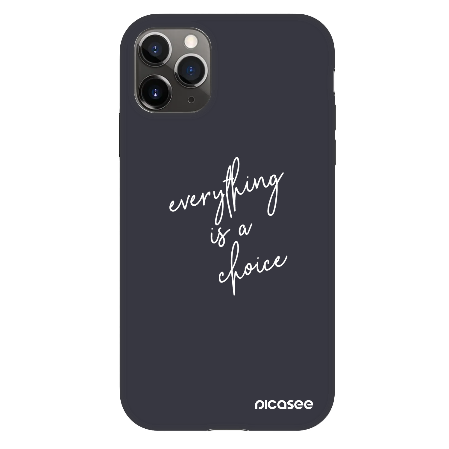 Picasee Fashion Case Apple iPhone 11 Pro - Everything is a choice