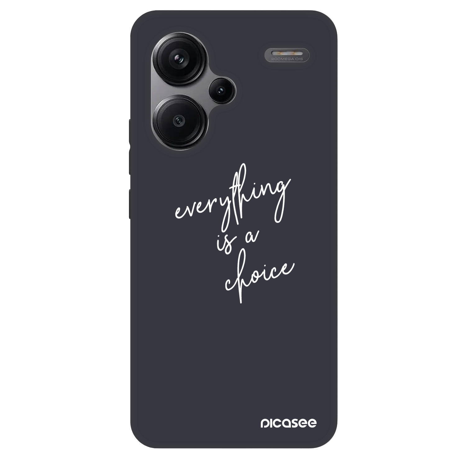 Picasee Fashion Case Xiaomi Redmi Note 13 Pro+ 5G - Everything is a choice