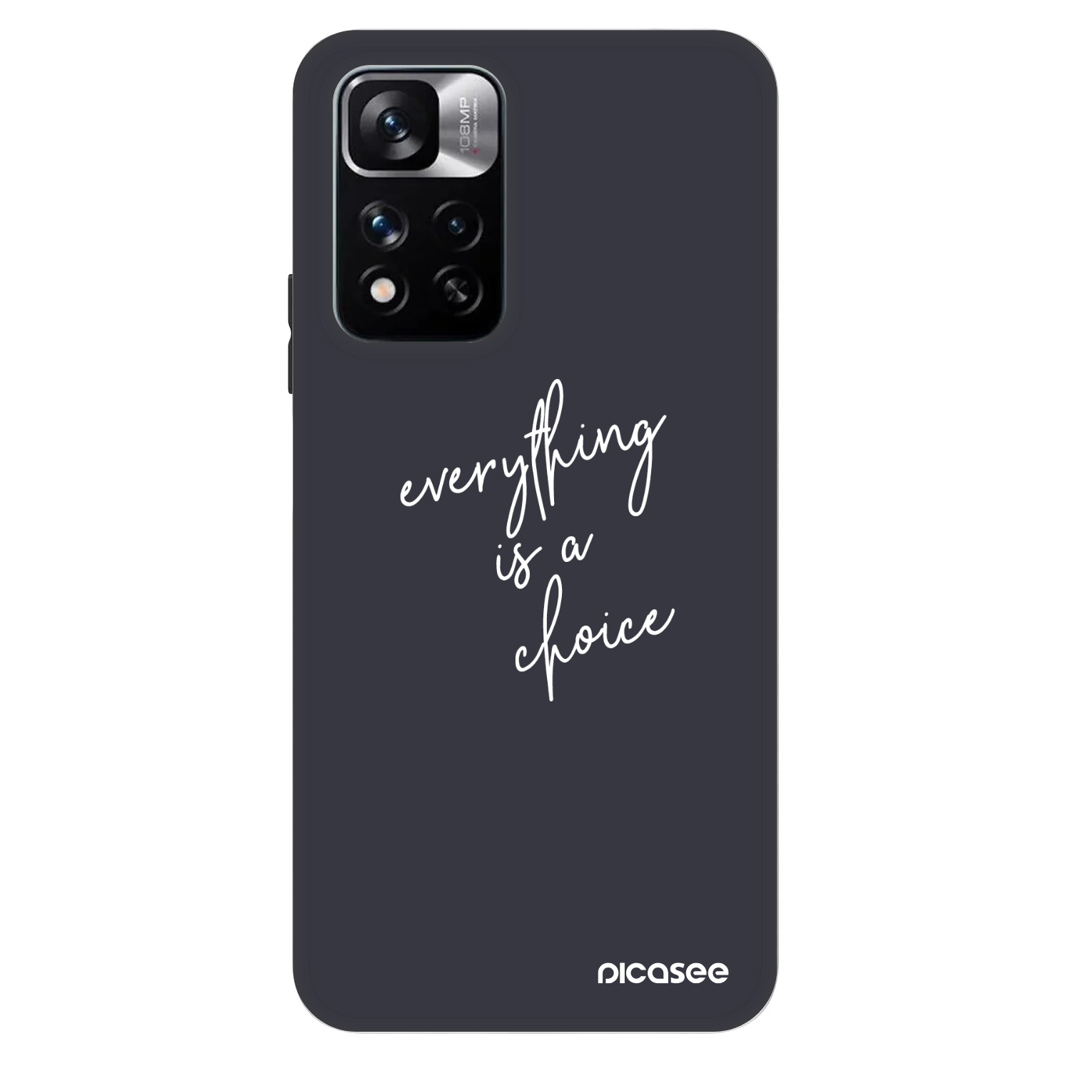 Picasee Fashion Case Xiaomi Redmi Note 11 Pro - Everything is a choice