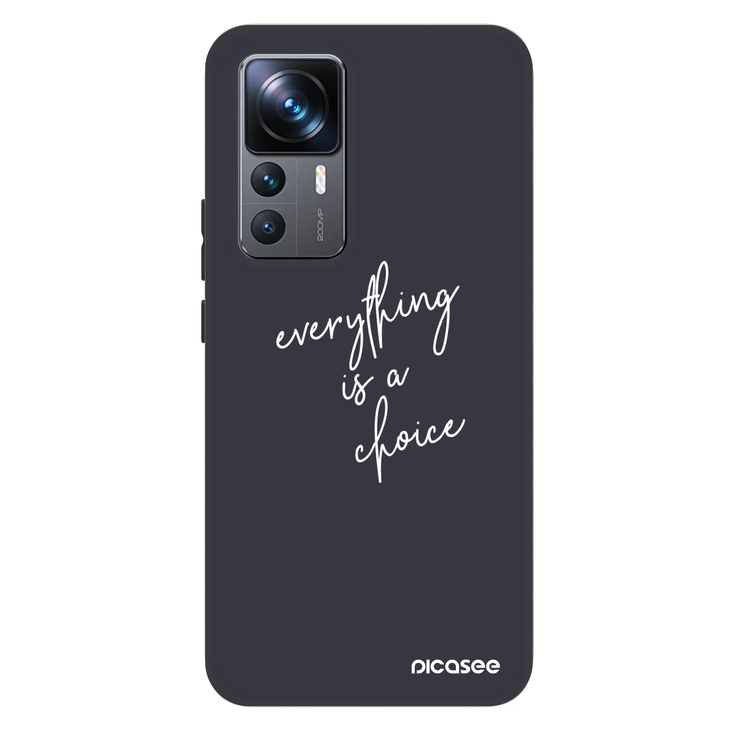Picasee Fashion Case Xiaomi 12T Pro - Everything is a choice