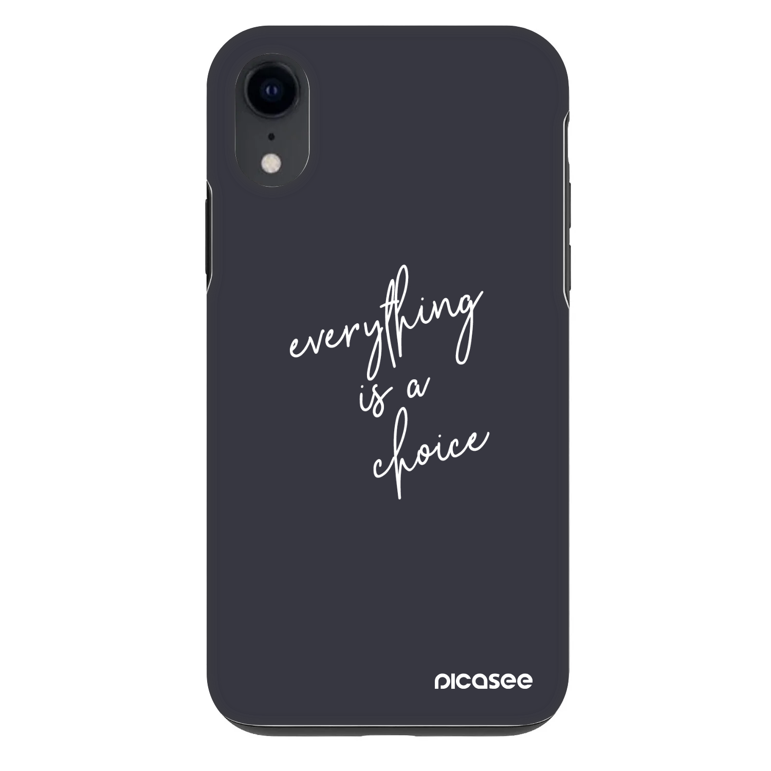 Picasee Fashion Case Apple iPhone XR - Everything is a choice