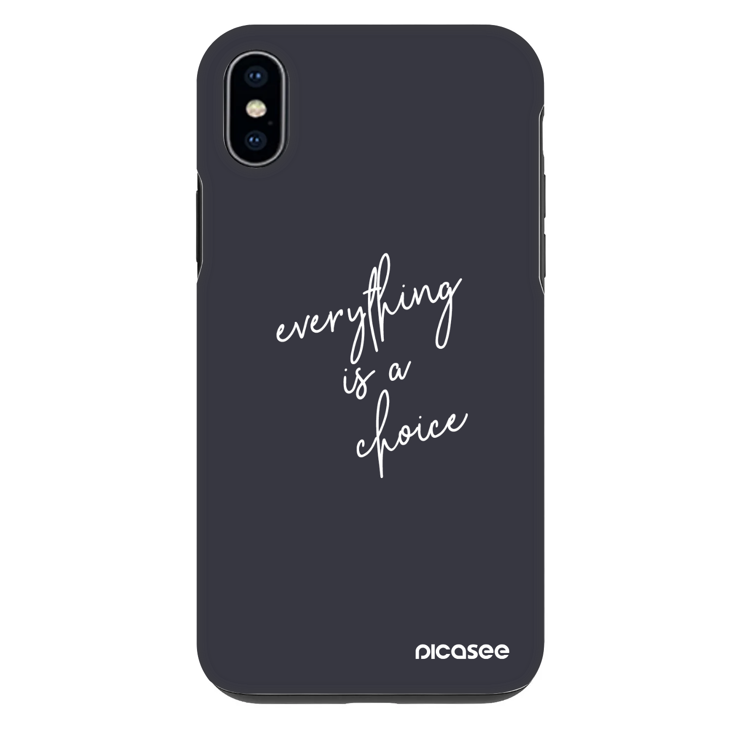 Picasee Fashion Case Apple iPhone XS Max - Everything is a choice