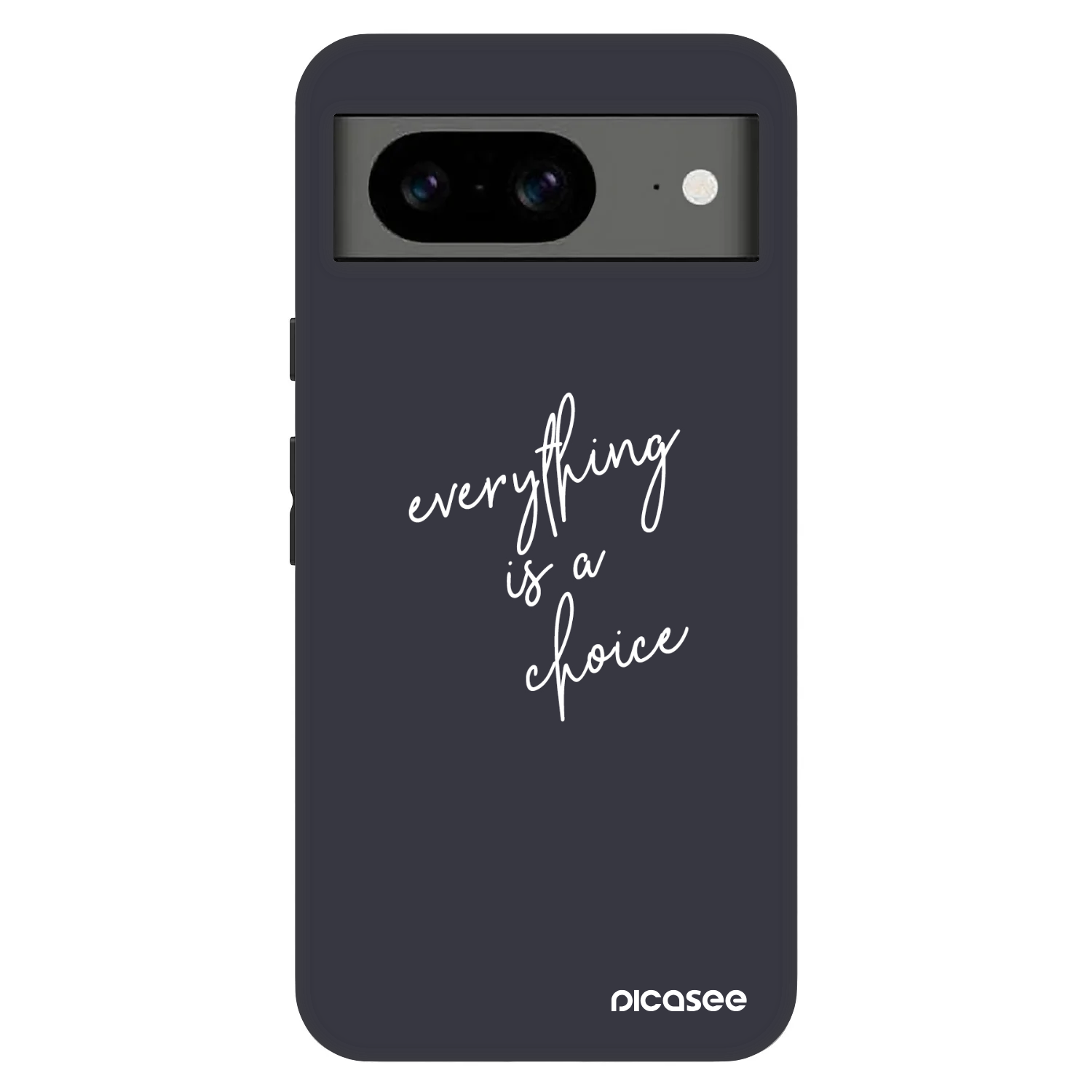 Picasee Fashion Case Google Pixel 8 Pro - Everything is a choice