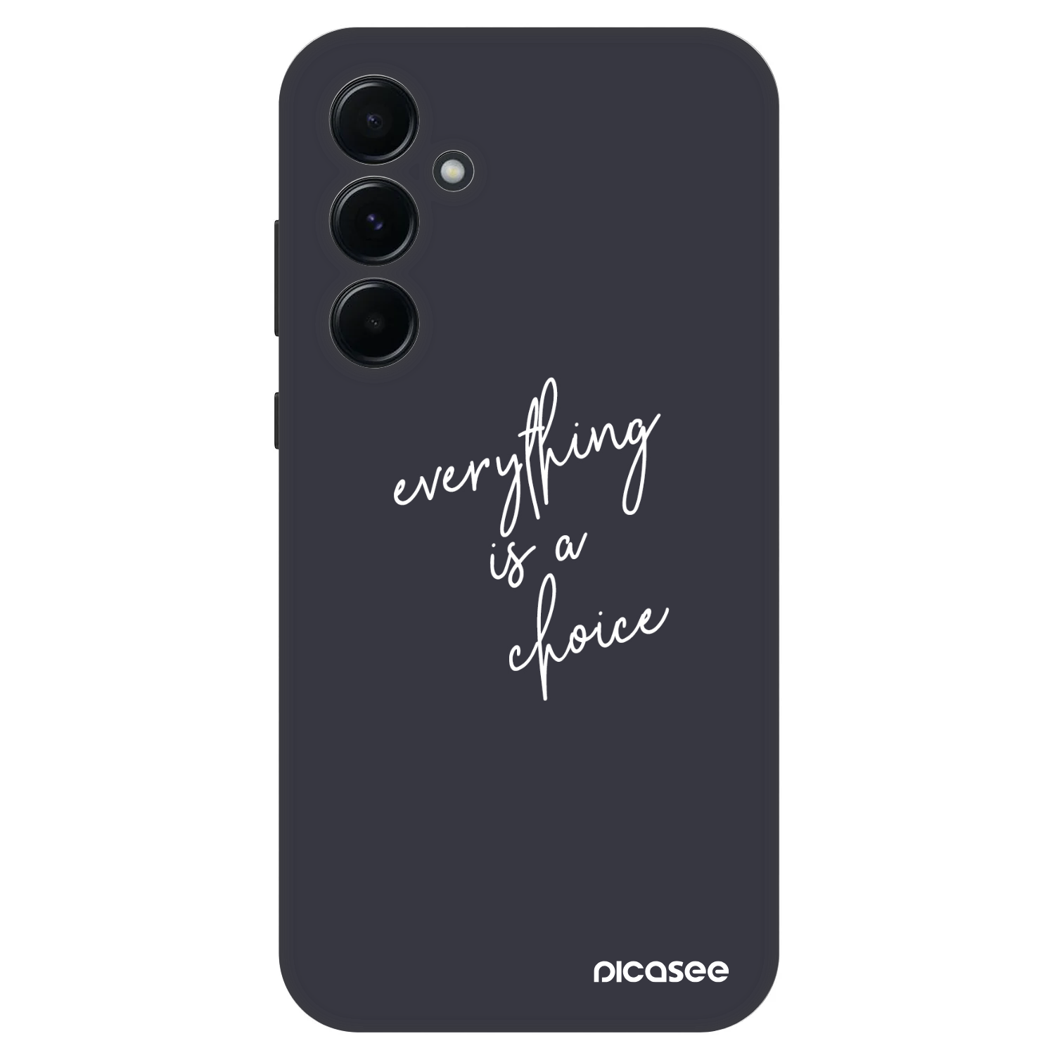 Picasee Fashion Case Samsung Galaxy A55 5G A556B - Everything is a choice