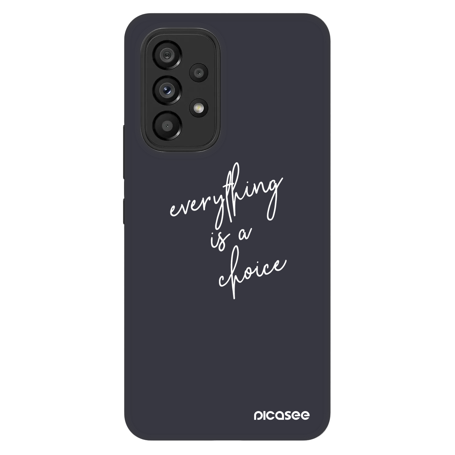 Picasee Fashion Case Samsung Galaxy A53 5G A536 - Everything is a choice