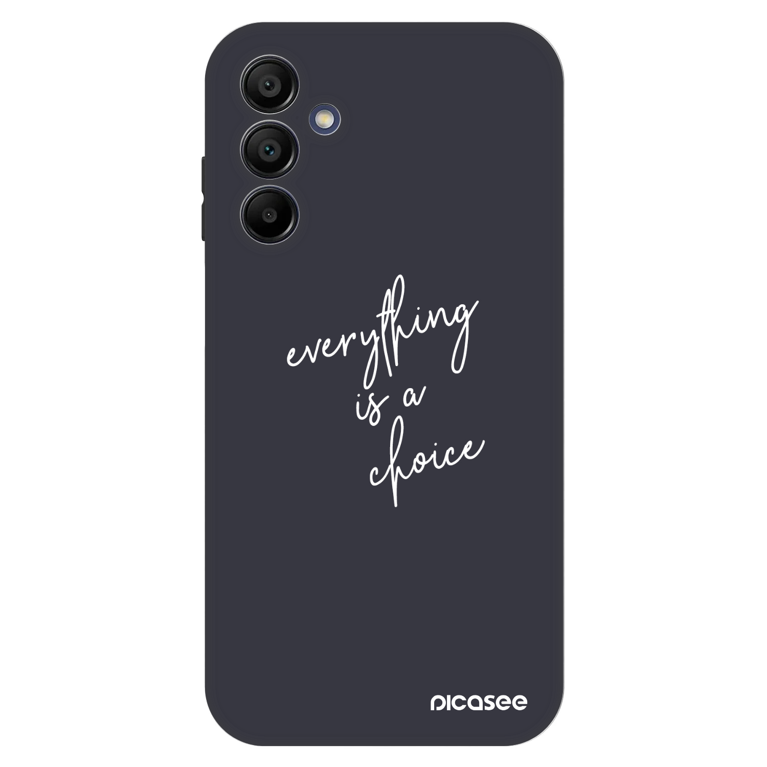 Picasee Fashion Case Samsung Galaxy A15 A155F 4G - Everything is a choice
