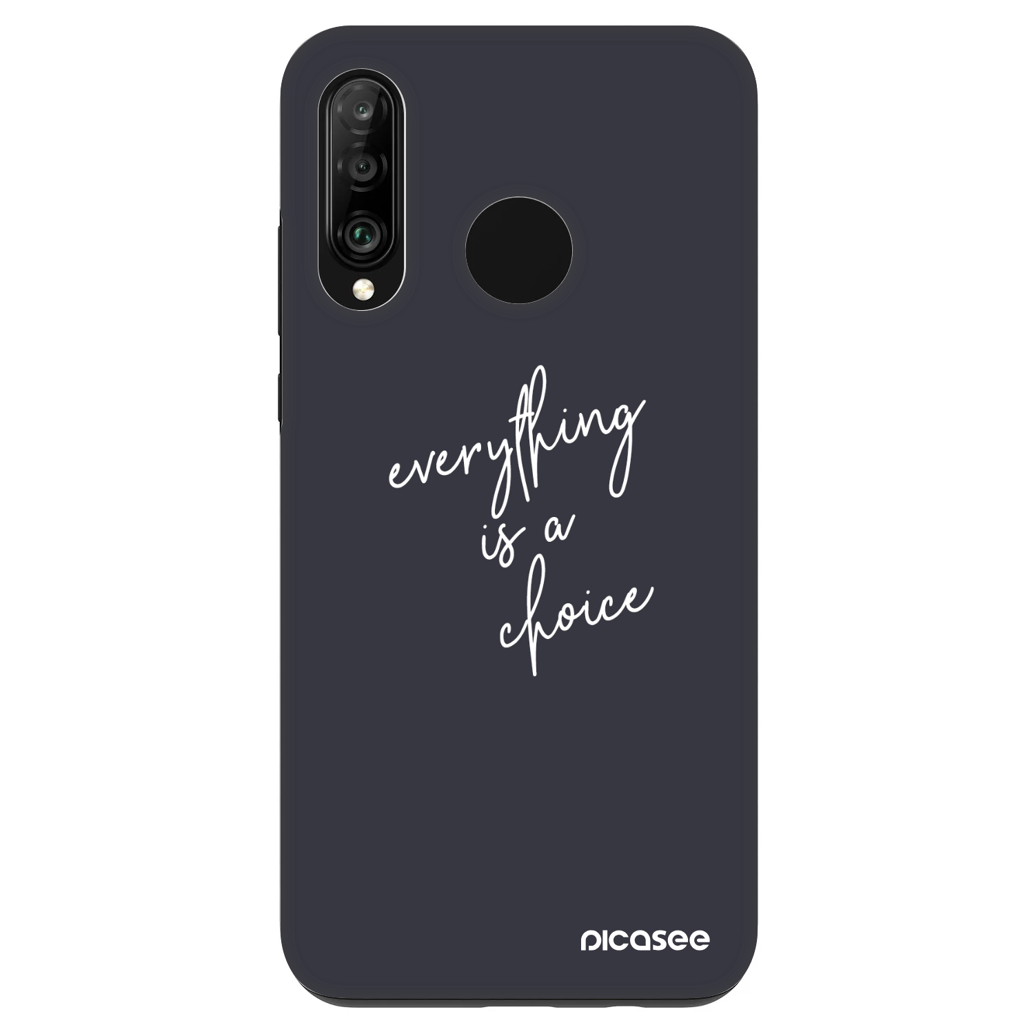 Picasee Fashion Case Huawei P30 Lite - Everything is a choice