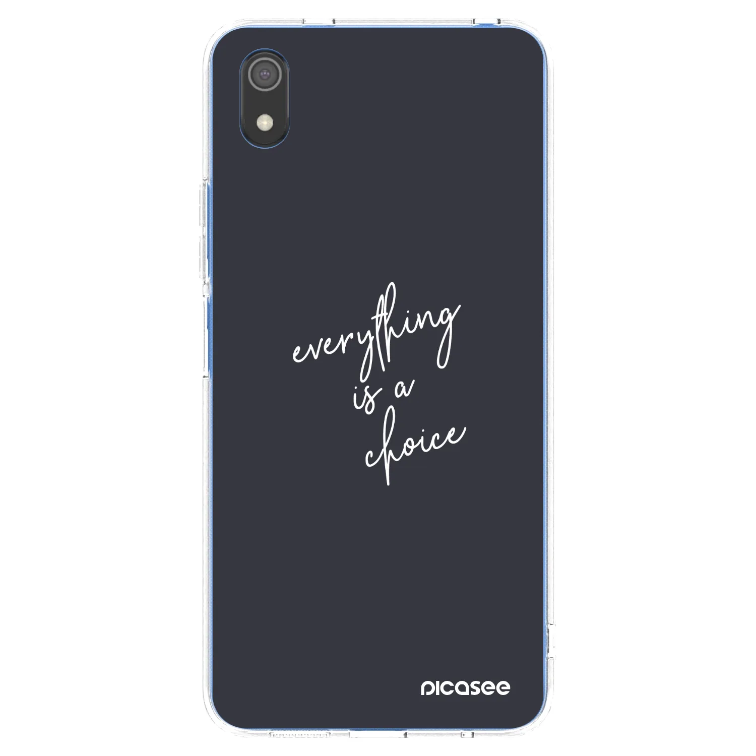 Picasee átlátszó szilikon tok az alábbi mobiltelefonokra Xiaomi Redmi 7A - Everything is a choice