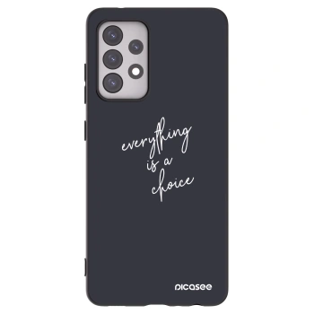 Picasee fekete szilikon tok az alábbi mobiltelefonokra Samsung Galaxy A52 5G A525F - Everything is a choice