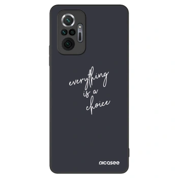 Picasee ULTIMATE CASE Xiaomi Redmi Note 10 Pro - készülékre - Everything is a choice