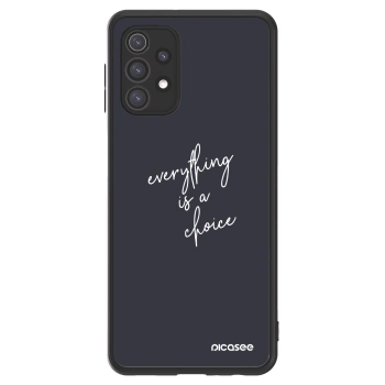 Picasee ULTIMATE CASE Samsung Galaxy A32 5G A326B - készülékre - Everything is a choice