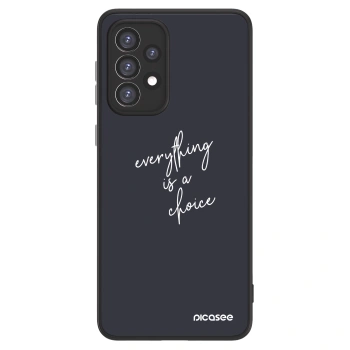 Picasee ULTIMATE CASE Samsung Galaxy A33 5G A336 - készülékre - Everything is a choice