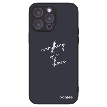 Picasee ULTIMATE CASE Apple iPhone 14 Pro Max - készülékre - Everything is a choice