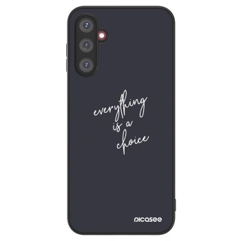 Picasee ULTIMATE CASE Samsung Galaxy A14 4G A145R - készülékre - Everything is a choice