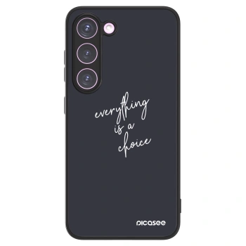Picasee ULTIMATE CASE PowerShare Samsung Galaxy S23 5G - készülékre - Everything is a choice