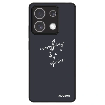 Picasee ULTIMATE CASE Xiaomi Redmi Note 13 Pro 5G - készülékre - Everything is a choice