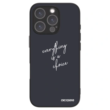 Picasee ULTIMATE CASE Apple iPhone 16 Pro - készülékre - Everything is a choice