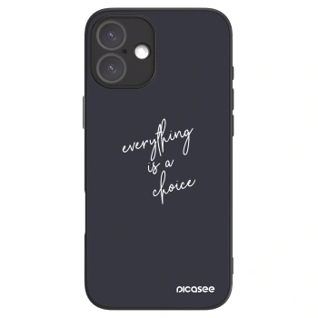 Picasee ULTIMATE CASE Apple iPhone 16 Plus - készülékre - Everything is a choice