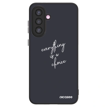 Picasee ULTIMATE CASE Samsung Galaxy A36 5G - készülékre - Everything is a choice