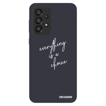Szilikon tok erre a típusra Samsung Galaxy A33 5G A336 - Everything is a choice