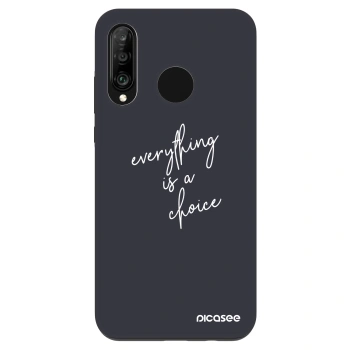 Szilikon tok erre a típusra Huawei P30 Lite - Everything is a choice