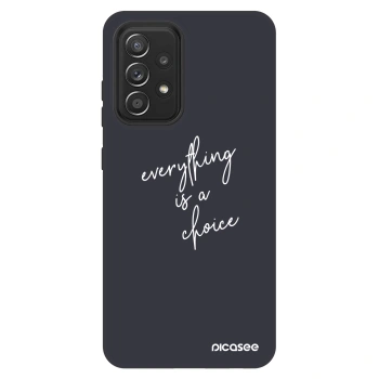 Szilikon tok erre a típusra Samsung Galaxy A52 5G A525F - Everything is a choice